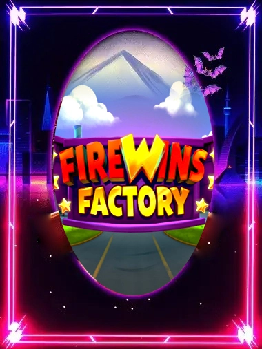 firewins-factory